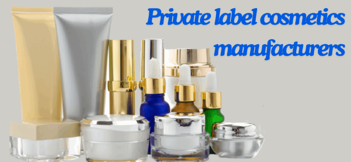 private label cosmetics manufacturers