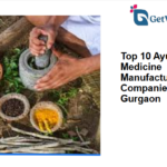 Top 10 Ayurvedic Medicine Manufacturing Companies in Gurgaon