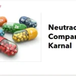 Neutraceutical Companies In Karnal