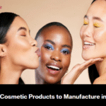 Trending Cosmetic Products to Manufacture in 2026 Trending Cosmetic Products to Manufacture in 2026